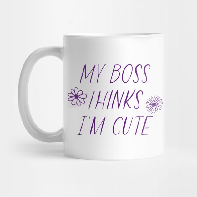 My Boss Thinks I'm Cute by American Hubbub